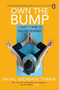 Own the Bump by Payal Gidwani Tiwari, 9780143440208