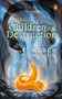 Children of Destruction by Kuber Kaushik, 9780143441151