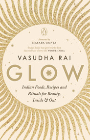 Glow - 9780143441595 by Vasudha Rai, 9780143441595