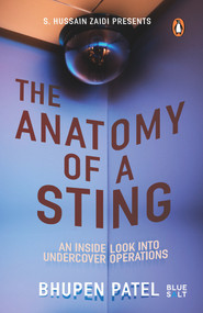 Anatomy of a Sting by Bhupen Patel, 9780143441762