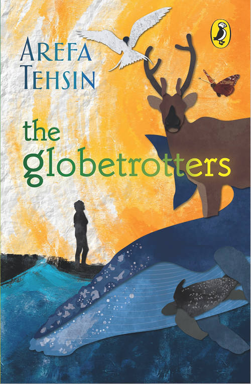 Globetrotters by Arefa Tehsin, 9780143441960