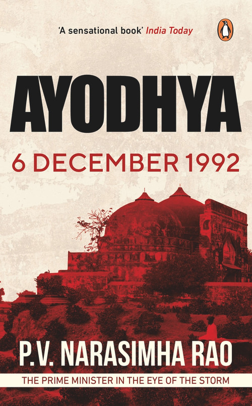 Ayodhya by P V Narasimha Rao, 9780143442226