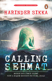 Calling Sehmat by Harinder Sikka, 9780143442301