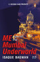 Me against the Mumbai Underworld by Isaque Bagwan, 9780143443148