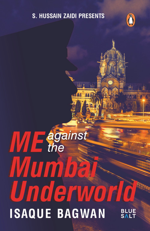 Me against the Mumbai Underworld by Isaque Bagwan, 9780143443148