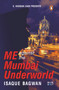 Me against the Mumbai Underworld by Isaque Bagwan, 9780143443148