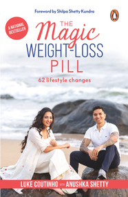 Magic Weight-Loss Pill by Luke Coutinho, 9780143443223