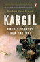 Kargil by Rachna Bisht Rawat, 9780143445845