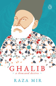 Ghalib by Raza Mir, 9780143446064