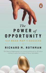 Power of Opportunity by Richard M. Rothman, 9780143447535