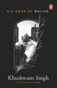 Big Book of Malice by Khushwant Singh, 9780143450030