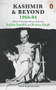 Kashmir and Beyond 1966-84 by Karan Singh, 9780143450504