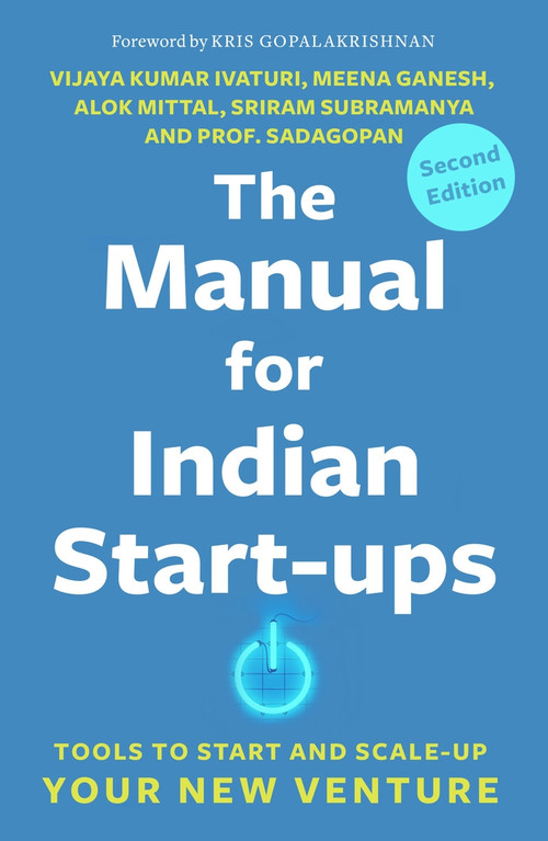Manual for Indian Start-ups by Vijaya Kumar Ivaturi and Meena Ganesh, 9780143450856