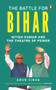 Battle for Bihar by Arun Sinha, 9780143452065