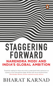 Staggering Forward by Bharat Karnad, 9780670089697