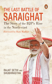 Last Battle of Saraighat by Rajat Sethi, 9780670090273