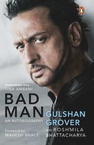 Bad Man by Gulshan Grover, 9780670092062