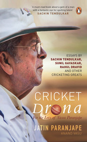 Cricket Drona by Jatin Paranjape, 9780670092154