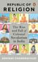 Republic of Religion by Abhinav Chandrachud, 9780670092451