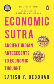 IIMA - Economic Sutra by Satish Y Deodhar, 9780670092864