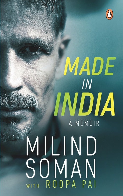 Made in India by Milind Soman, 9780670093571