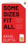 Some Sizes Fit All by Akhil Gupta, 9780670094141