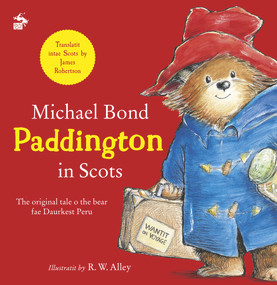 Paddington in Scots by James Robertson, 9781785303074