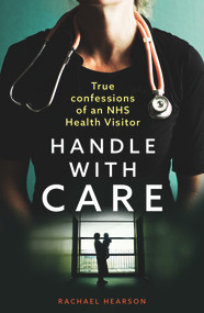 Handle With Care by Rachael Hearson, 9781913406035
