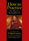 How to Practice (The Way to a Meaningful Life) by His Holiness the Dalai Lama, Jeffrey Hopkins, Jeffrey Hopkins, 9780743453363