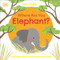 Eco Baby Where Are You Elephant? (A Plastic-free Touch and Feel Book) by DK, 9780744034141