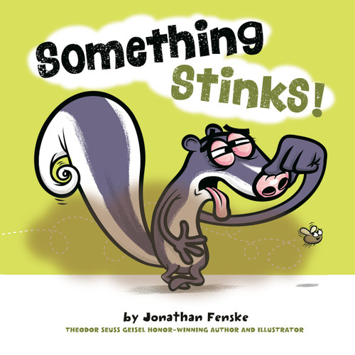 Something Stinks! - 9781524793104 by Jonathan Fenske, Jonathan Fenske, 9781524793104