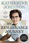 My Remarkable Journey (A Memoir) - 9780063090675 by Katherine Johnson, Joylette Hylick, Katherine Moore, 9780063090675