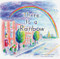 There is a Rainbow by Theresa Trinder, Grant Snider, 9781797211664