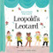Leopold's Leotard by Rhiannon Wallace, Risa Hugo, 9781459825963