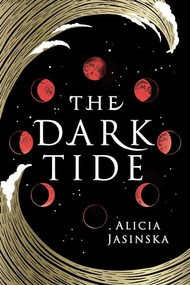 The Dark Tide - 9781728231921 by Alicia Jasinska, 9781728231921