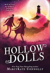 Hollow Dolls - 9781728243931 by MarcyKate Connolly, 9781728243931