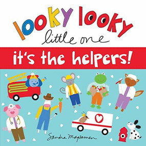 Looky Looky Little One It's the Helpers - 9781728235776 by Sandra Magsamen, 9781728235776