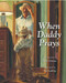 When Daddy Prays by Nikki Grimes, Tim Ladwig, 9780802852663