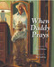 When Daddy Prays by Nikki Grimes, Tim Ladwig, 9780802852663