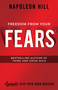 Freedom from Your Fears (Step Into Your Success) by Napoleon Hill, 9781640952300