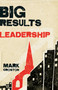 Big Results Leadership by Mark Croston, 9781087738345