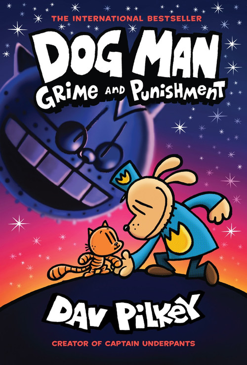Dog Man: Grime and Punishment: From the Creator of Captain Underpants (Dog Man #9) by Dav Pilkey, Dav Pilkey, 9781338535624