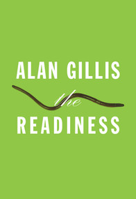 The Readiness by Alan Gillis, 9781930630949