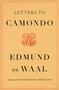 Letters to Camondo by Edmund de Waal, 9780374603489