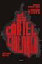 Cartel chilango / Chilango Cartel by Antonio Nieto, 9786073191104