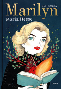 Marilyn: Una biografía / Marilyn: A Biography (Spanish Edition) by Maria Hesse, 9788426407771