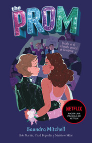 The Prom (Spanish Edition) by Saundra Mitchell, Matthew Sklar, 9786073197175