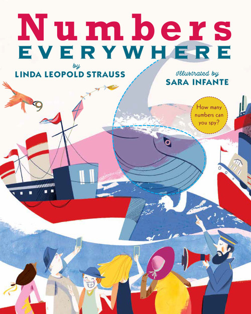 Numbers Everywhere - 9780823443215 by Linda Leopold Strauss, Sara Infante, 9780823443215