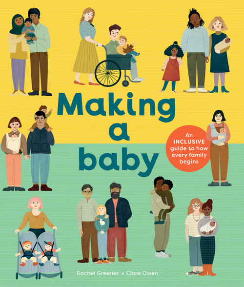 Making a Baby by Rachel Greener, Clare Owen, 9780593324851