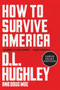 How to Survive America - 9780063090361 by D. L. Hughley, Doug Moe, 9780063090361
